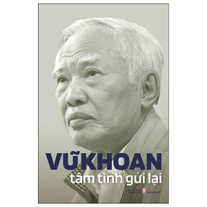 Vũ Khoan tâm tình gửi lại